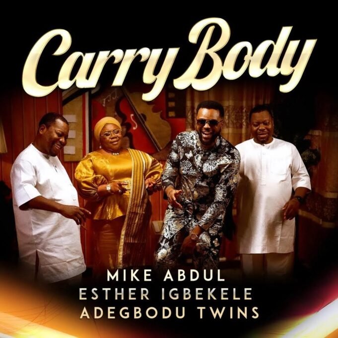 #SelahMusicVid: Mike Abdul x Esther Igbekele x Adegbodu Twins | Carry Body Mike Abdul x Esther Igbekele x Adegbodu