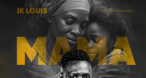 #SelahFresh: IK Louis | Mama IK Louis | Mama