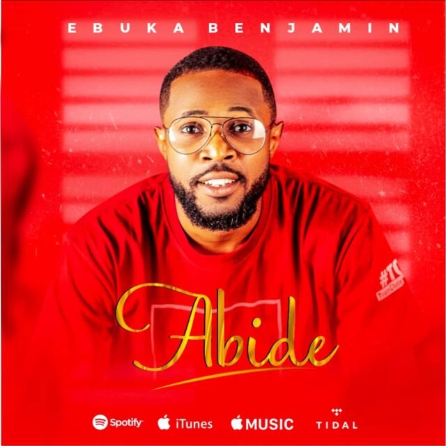 Ebuka Benjamin | Abide