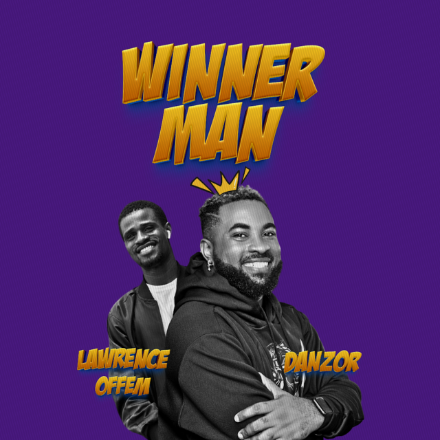 Danzor | Winner Man | Feat. Lawrence Offem