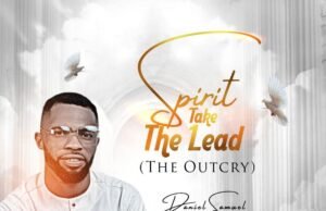 #SelahMusic: Daniel Samuel | Spirit Take The Lead Daniel Samuel | Spirit Take The Lead
