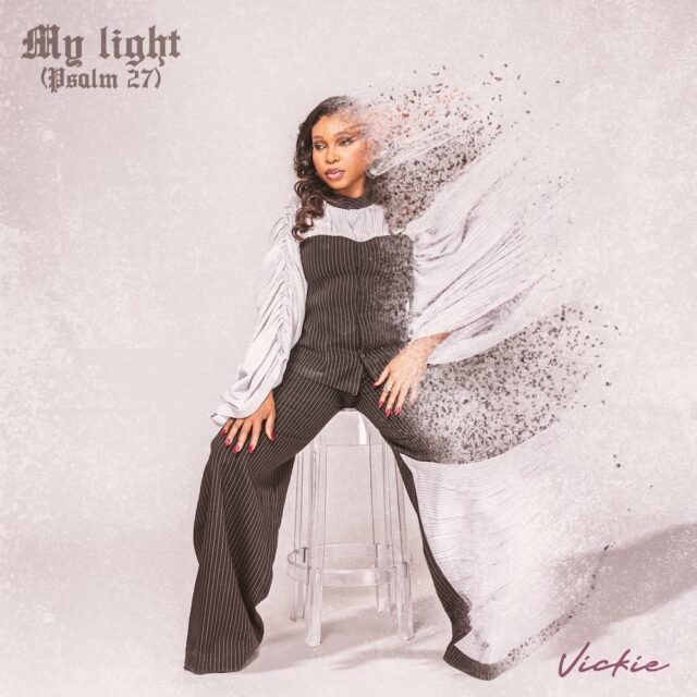 Vickie | My Light