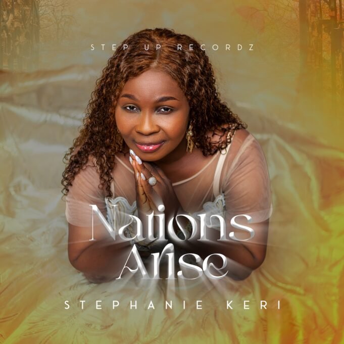 Gospel Act Stephanie Keri Finally Shares “Nations Rise” EP Gospel Act Stephanie Keri Finally Shares "Nations Rise" EP