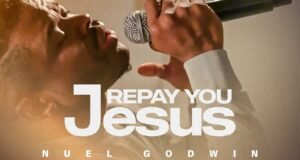 #SelahMusicVid: Nuel Godwin | Repay You Jesus Nuel Godwin | Repay You Jesus