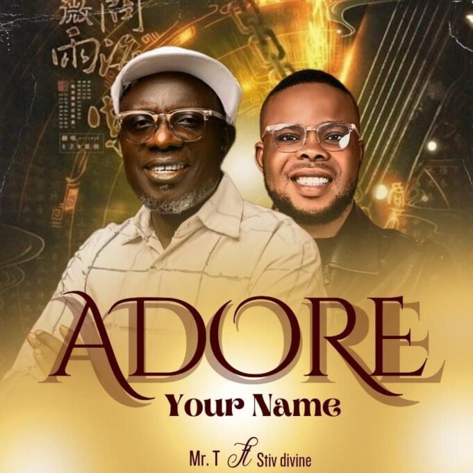 #SelahFresh: Mr T | Adore Your Name | Feat. Stiv Divine Mr T | Adore Your Name | Feat. Stiv Divine
