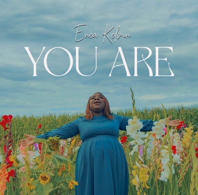 #SelahMusic: Enea Kelvin | You Are Enea Kelvin | You Are
