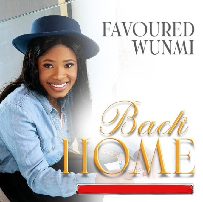 #SelahMusicVid: Favoured Wunmi | Back Home Favoured Wunmi | Back Home