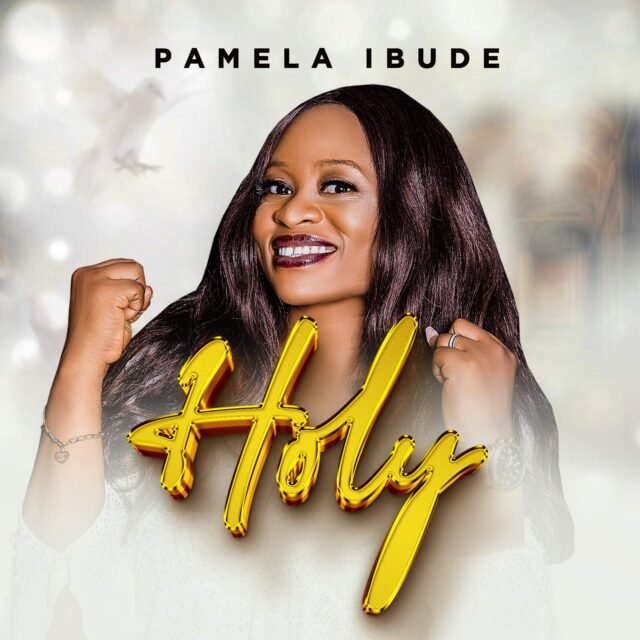 New Music By Pamela Ibude tagged Holy