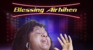 #SelahMusicVid: Blessing Airhihen | Blessed Forever Blessing Airhihen | Blessed Forever