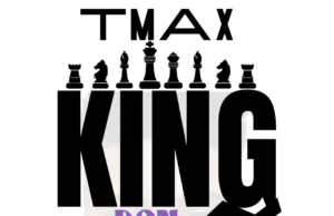 #SelahMusicVid: Tmax | King Don Come Tmax | King Don Come