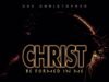 Oke Christopher | Christ Be Formed In Me