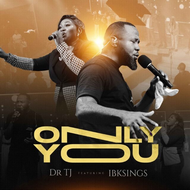 Dr Tj & Ibksings | Only You