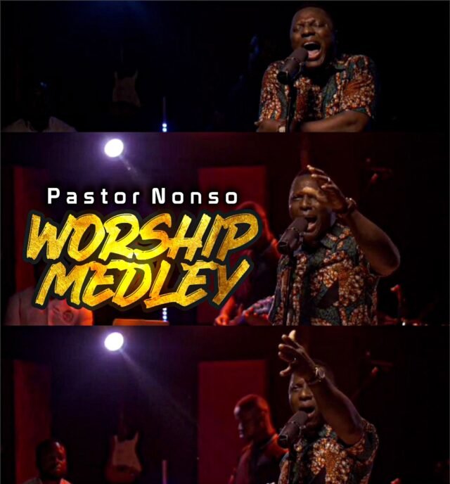 Pastor Nonso | Worship Medley