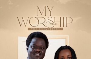The Gbemisayos Release New Project: ‘My Worship Vol. 2’ The Gbemisayos Release New Project: ‘My Worship Vol. 2’