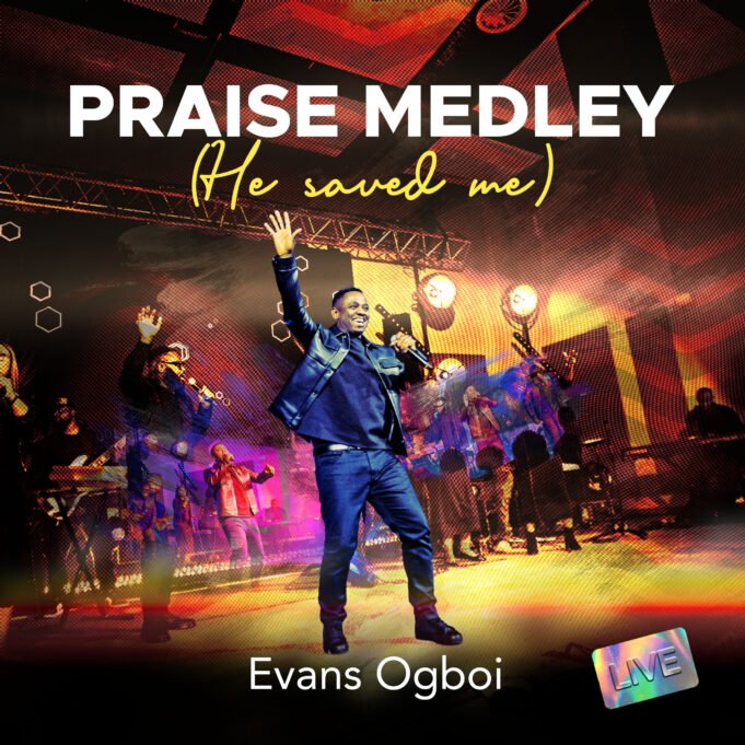 #SelahMusicVid: Evans Ogboi | Praise Medley (He Saved Me) | @OgboiEvans Evans Ogboi | Praise Medley (He Saved Me)