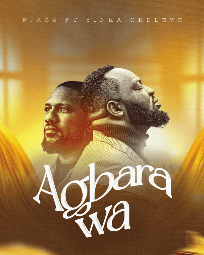 #SelahMusic: Bjazz | Agbara Wa | Feat. Yinka Okeleye Bjazz | Agbara Wa | Feat. Yinka Okeleye