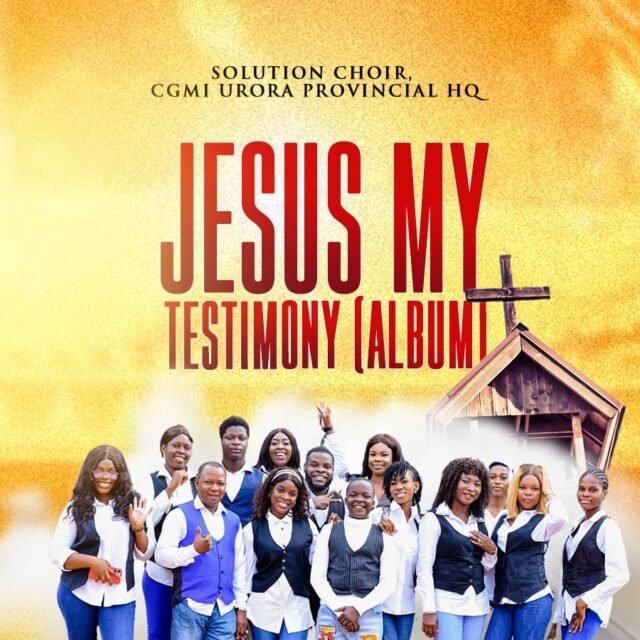 CGMi Solution Choir Releases Debut Album “Jesus My Testimony”