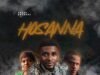 SamBaz | Hosanna | Feat. Enoh Eva & Abasiakan