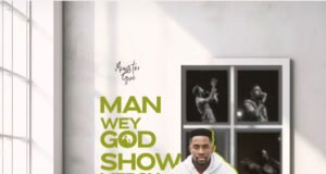 #SelahMusicVid: Minister GUC | Man Wey Go Show Mercy Minister GUC | Man Wey Go Show Mercy