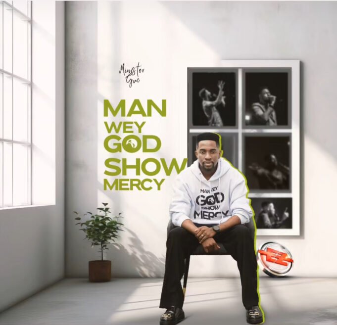 #SelahMusicVid: Minister GUC | Man Wey Go Show Mercy Minister GUC | Man Wey Go Show Mercy