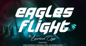 #SelahMusic: Lawrence Uyor | Eagle’s Flight | Feat. Godswill Oyor, Nosa Omoregie & Nathaniel Bassey Lawrence Uyor | Eagle's Flight | Feat. Godswill Oyor, Nosa Omoregie & Nathaniel Bassey