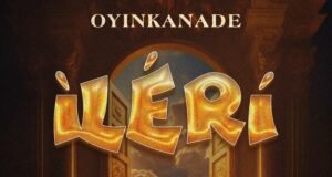 #SelahMusic: Oyinkanade | Ileri Oyinkanade | Ileri