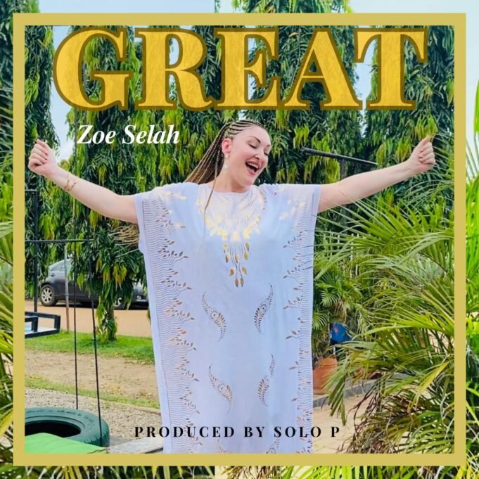 #SelahMusic: Zoe Selah | Great Zoe Selah | Great