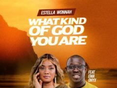 Estella Wonnah | What Kind of God You Are