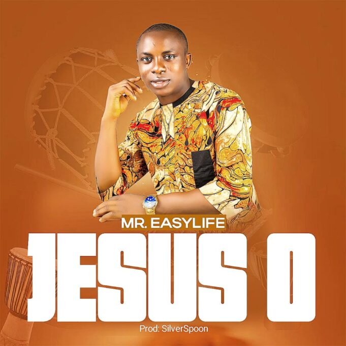 #SelahFresh: Mr. Easylife | Jesus O Mr. Easylife | Jesus O