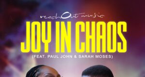 #SelahMusicVid: ReachOut Music | Joy In Chaos | Feat. Sarah Moses ReachOut Music | Joy In Chaos