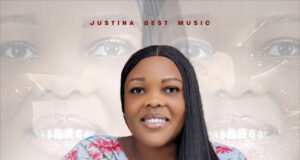 #SelahMusic: Justina Best | I No Fit See You Finish Justina Best | I No Fit See You Finish