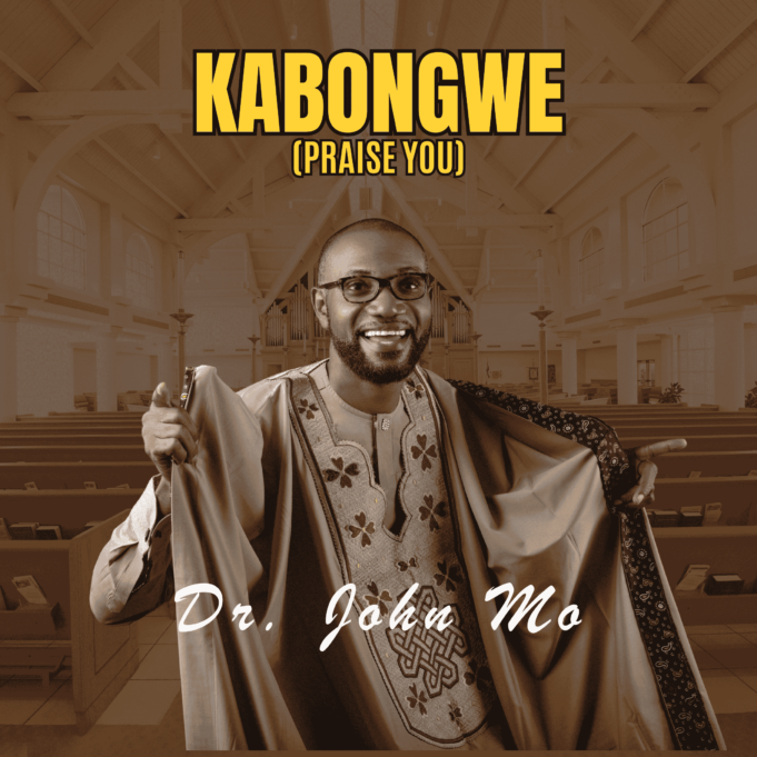 #SelahMusic: Dr. John Mo | Kabongwe (Praise You) Dr. John Mo | Kabongwe (Praise You)