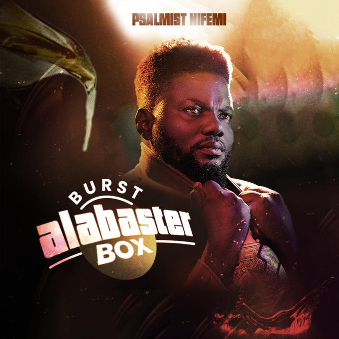 #SelahMusic: Psalmist Nifemi | Burst Alabaster Box Psalmist Nifemi | Burst Alabaster Box