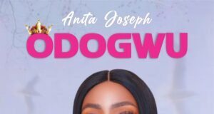 #SelahMusic: Anita Joseph | Odogwu Anita Joseph | Odogwu