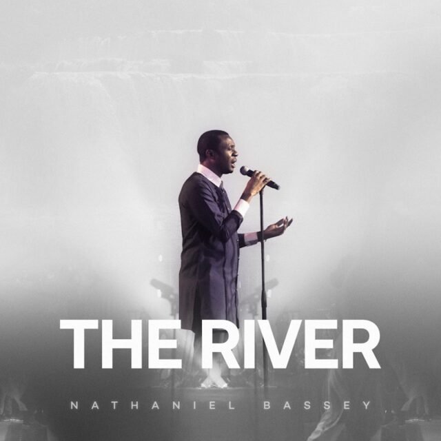 Gospel Minister Nathaniel Bassey Finally Shares "The River" Album