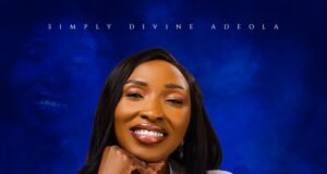 #SelahMusicVid: Simply Divine Adeola | Mo Juba Re New Music By Simply Divine Adeola Tagged Mo Juba Re
