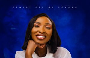 #SelahMusicVid: Simply Divine Adeola | Mo Juba Re New Music By Simply Divine Adeola Tagged Mo Juba Re