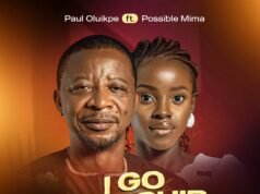 Paul Oluikpe | I Go Worship You | Feat. Possible Mima