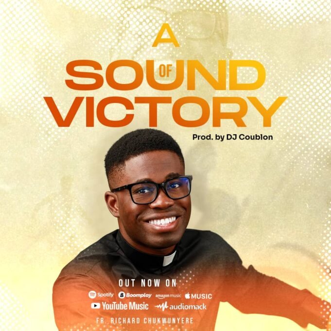 #SelahMusicVid: Fr. Richard Chukwunyere | A Sound of Victory Fr. Richard Chukwunyere | A Sound of Victory