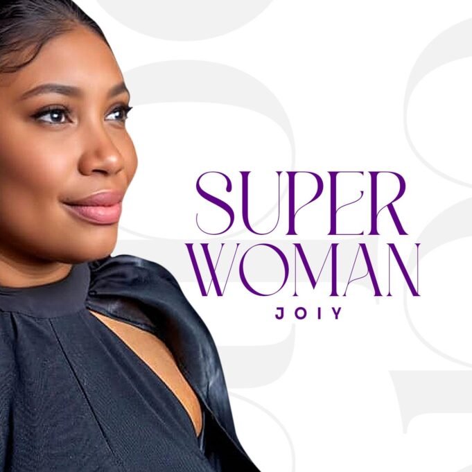 #SelahMusic: Joiy | Superwoman Joiy | Superwoman