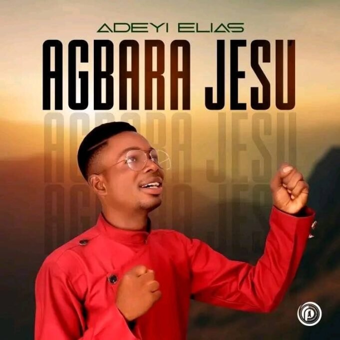 #SelahFresh: Adeyi Elias | Agbara Jesu Agbara Jesu By Adeyi Elias
