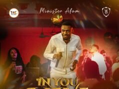 Minister Afam | In You I Live