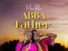 Minister Rita - ABBA FATHER