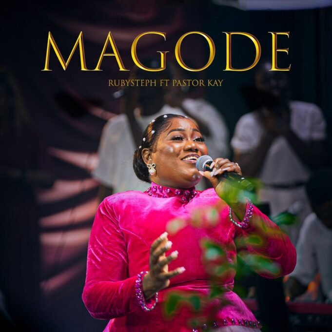 #SelahFresh: Ruby Steph | Magode