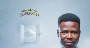 Gospel Act SuperSeyi Releases Debut Album “Open Doors” Superseyi - Open Doors