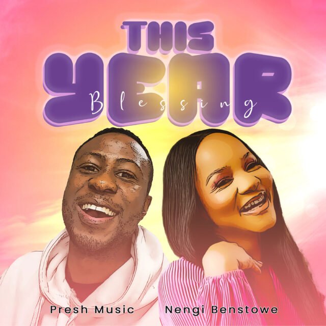 Presh Music | This Year (Blessings) | Feat. Nengi Benstowe Presh Music | This Year (Blessings) | Feat. Nengi Benstowe