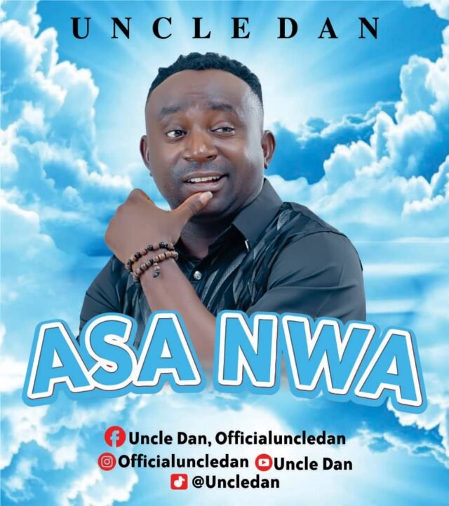 Uncle Dan | Asa Nwa