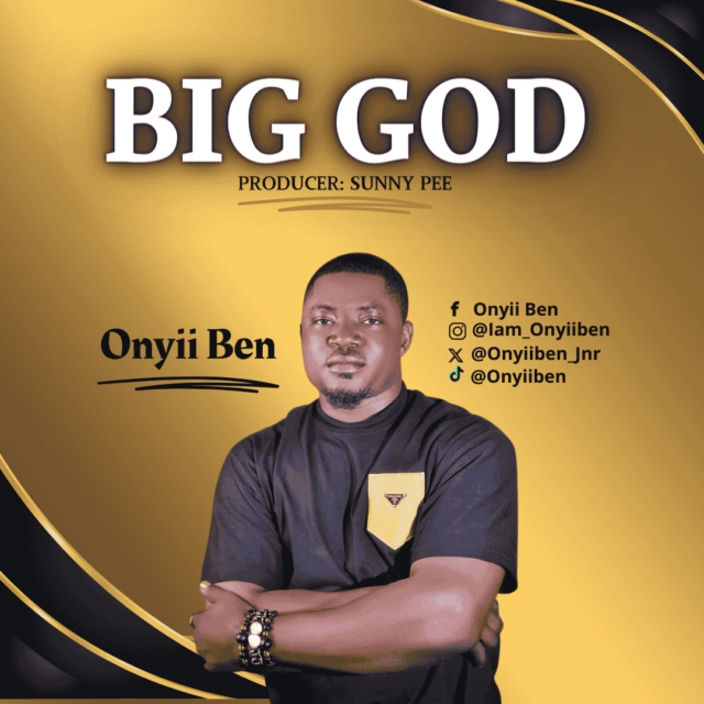 OnyiiBen | Big God