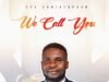 Oke Christopher | We Call You