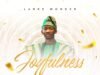 Lanre Wonder Releases Highly Anticipated Album “Joyfulness”